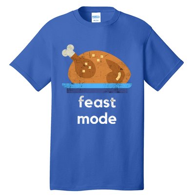 Turkey Gift Thanksgiving 2020 Funny Autumn Feast Mode Funny Gift Tall T-Shirt