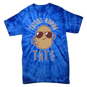 Taters Gonna Tate Funny Potato Tater Tot Foodie Gift Tie-Dye T-Shirt