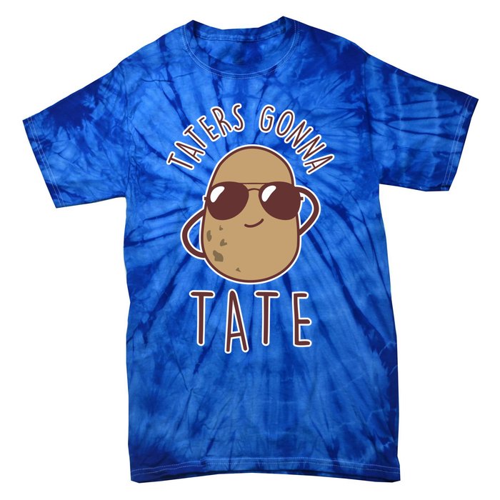 Taters Gonna Tate Funny Potato Tater Tot Foodie Gift Tie-Dye T-Shirt