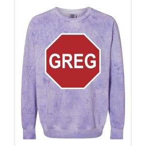 Tism Greg The Stop Sign Colorblast Crewneck Sweatshirt