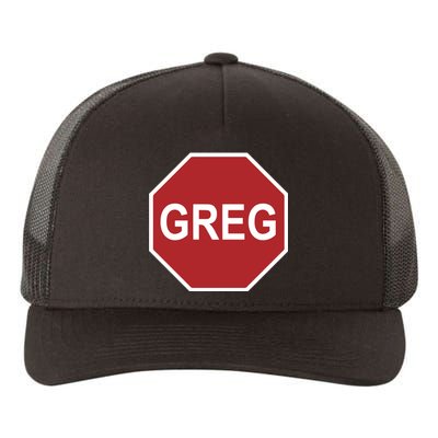 Tism Greg The Stop Sign Yupoong Adult 5-Panel Trucker Hat