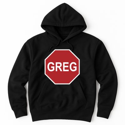Tism Greg The Stop Sign Hoodie