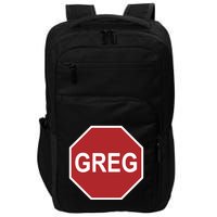 Tism Greg The Stop Sign Impact Tech Backpack