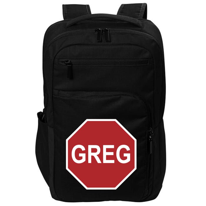 Tism Greg The Stop Sign Impact Tech Backpack