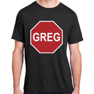 Tism Greg The Stop Sign Adult ChromaSoft Performance T-Shirt