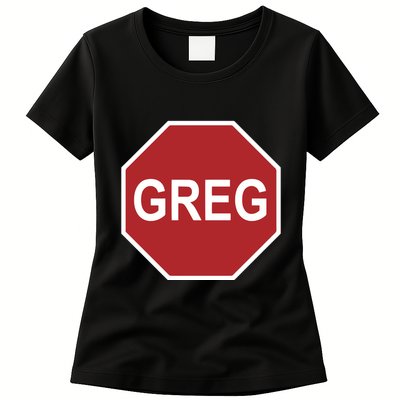 Tism Greg The Stop Sign Womens T-Shirt