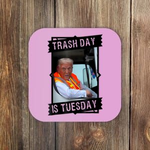 Trump Garbage Truck Trash Day Is Tuesday Coaster