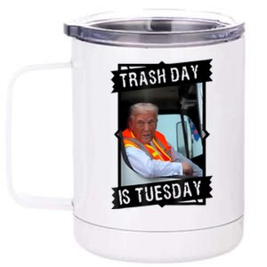 Trump Garbage Truck Trash Day Is Tuesday 12 oz Stainless Steel Tumbler Cup