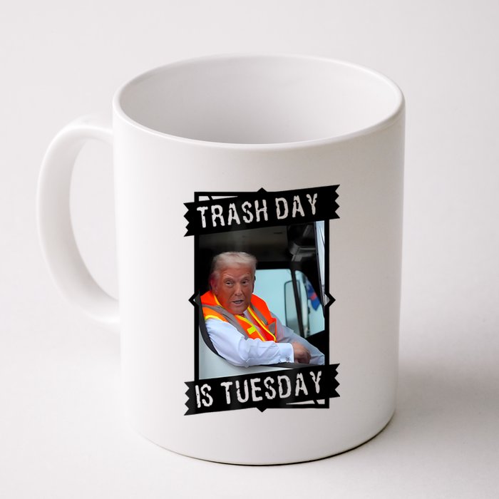 Trump Garbage Truck Trash Day Is Tuesday Coffee Mug