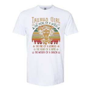 Taurus Girl The Soul Of A Witch The Fire OfThe Soul Of A Witch The Fire Softstyle CVC T-Shirt