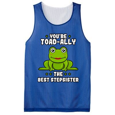 Toadcute Giftally The Best Stepsister Frog Lover Toad Stepsis Cool Gift Mesh Reversible Basketball Jersey Tank