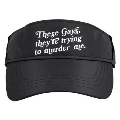 These Gays They're Trying To Murder Me Adult Drive Performance Visor