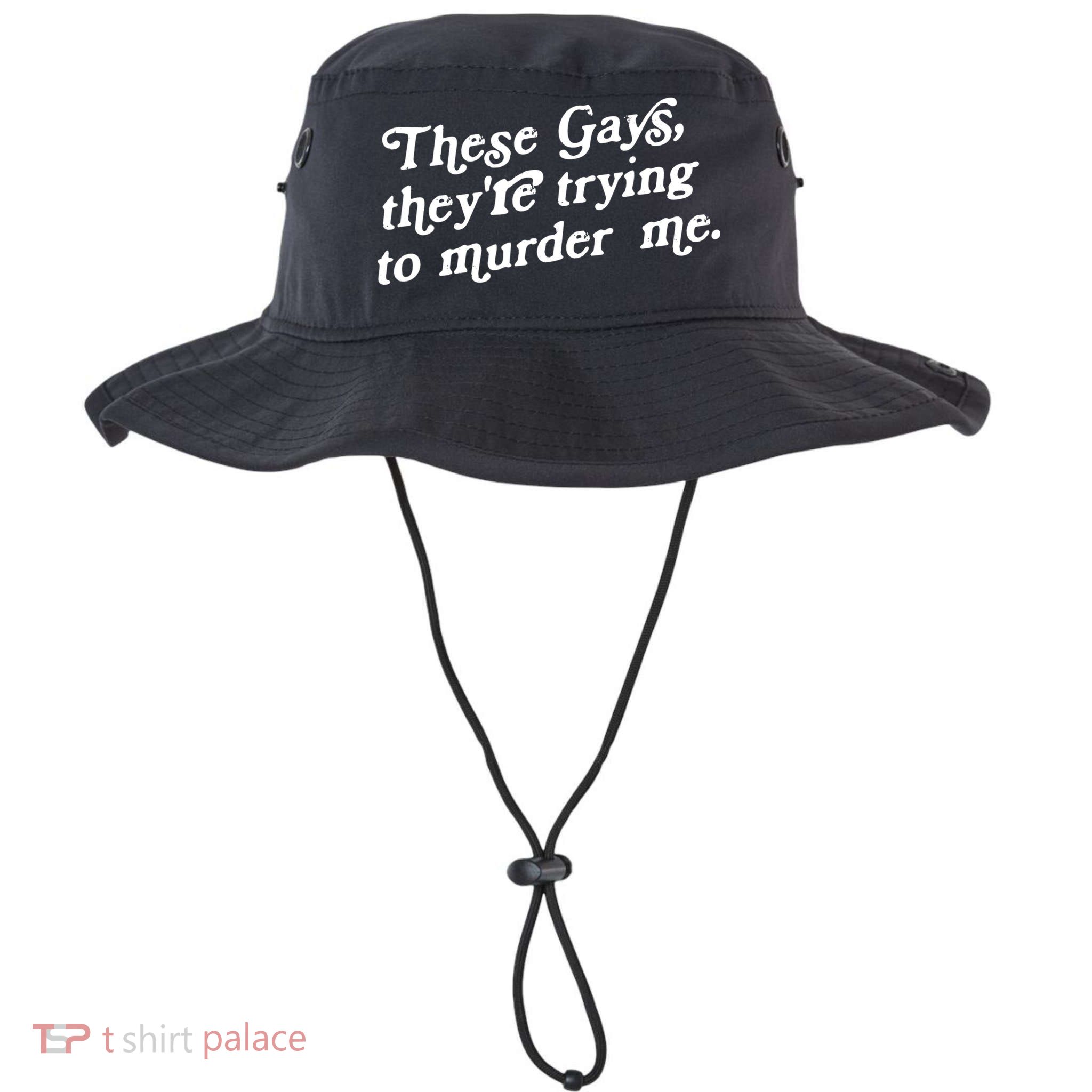 These Gays They're Trying To Murder Me Bucket Hat