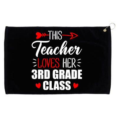 Third Grade Teacher This Teacher Loves Her 3rd Grade Class Gift Grommeted Golf Towel