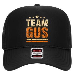 Team Gus ThatS My Dad Gus Support Saying High Crown Mesh Back Trucker Hat