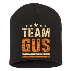 Team Gus ThatS My Dad Gus Support Saying Short Acrylic Beanie