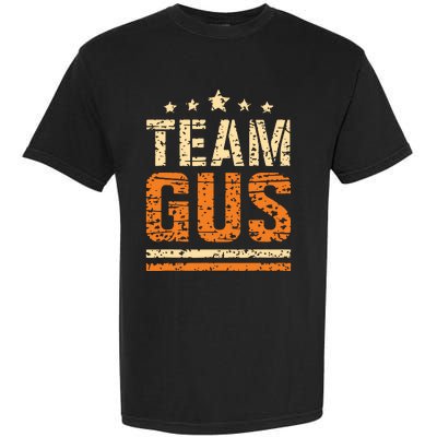 Team Gus Thats My Dad Gus Support Saying Garment-Dyed Heavyweight T-Shirt