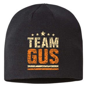 Team Gus Thats My Dad Gus Support Saying Sustainable Beanie