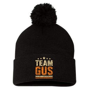 Team Gus Thats My Dad Gus Support Saying Pom Pom 12in Knit Beanie