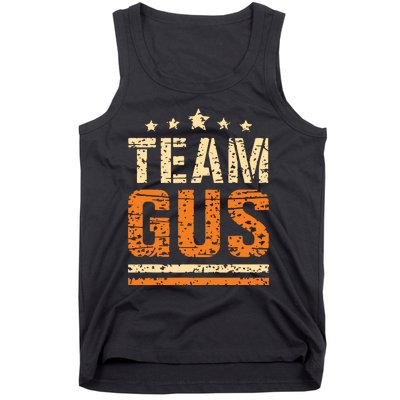 Team Gus Thats My Dad Gus Support Saying Tank Top