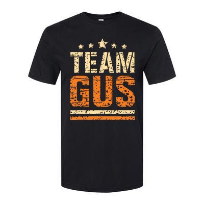 Team Gus Thats My Dad Gus Support Saying Softstyle CVC T-Shirt