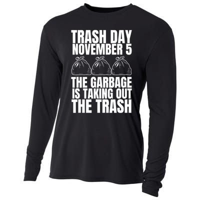 Trump Garbage Trash Day November 5 Garbage Taking Out Trash Cooling Performance Long Sleeve Crew