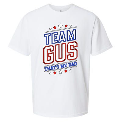 Team Gus ThatS My Dad Gus Support Saying Sueded Cloud Jersey T-Shirt