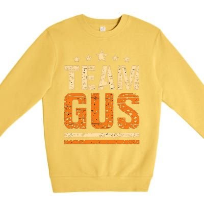 Team Gus ThatS My Dad Gus Support Saying Premium Crewneck Sweatshirt