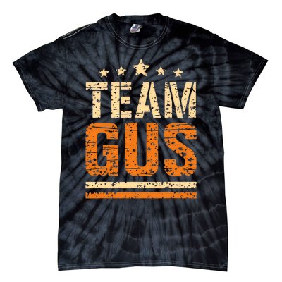 Team Gus ThatS My Dad Gus Support Saying Tie-Dye T-Shirt