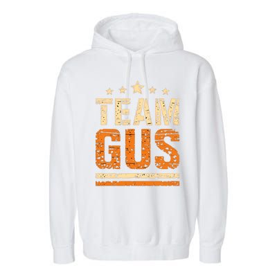 Team Gus ThatS My Dad Gus Support Saying Garment-Dyed Fleece Hoodie