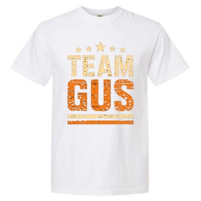 Team Gus ThatS My Dad Gus Support Saying Garment-Dyed Heavyweight T-Shirt