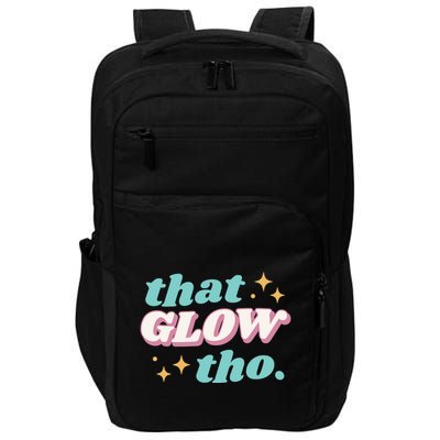 That Glow Tho Beauty Impact Tech Backpack