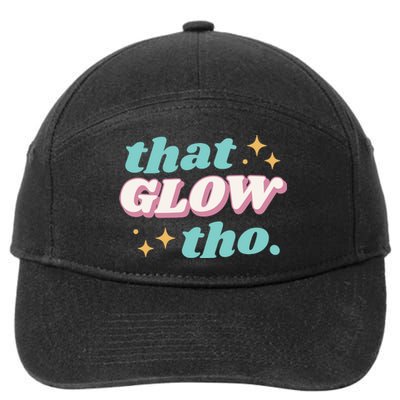 That Glow Tho Beauty 7-Panel Snapback Hat