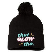 That Glow Tho Beauty Pom Pom 12in Knit Beanie