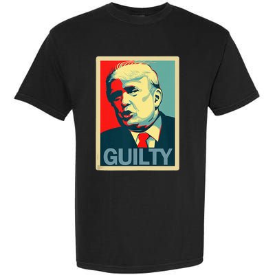 Trump Guilty Garment-Dyed Heavyweight T-Shirt