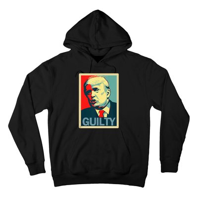 Trump Guilty Hoodie