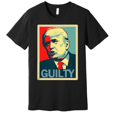 Trump Guilty Premium T-Shirt