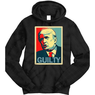 Trump Guilty Tie Dye Hoodie