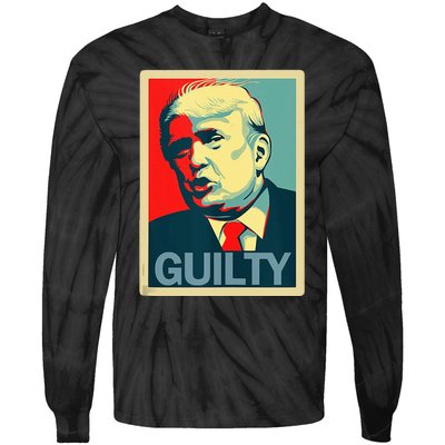 Trump Guilty Tie-Dye Long Sleeve Shirt