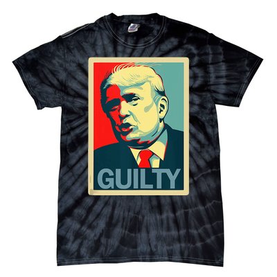 Trump Guilty Tie-Dye T-Shirt