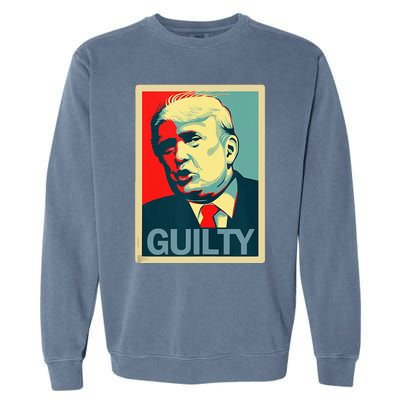 Trump Guilty Garment-Dyed Sweatshirt