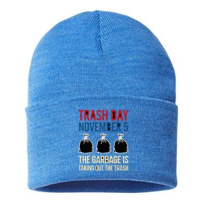 Trump Garbage Trash Day November 5 Garbage Taking Out Trash Sustainable Knit Beanie