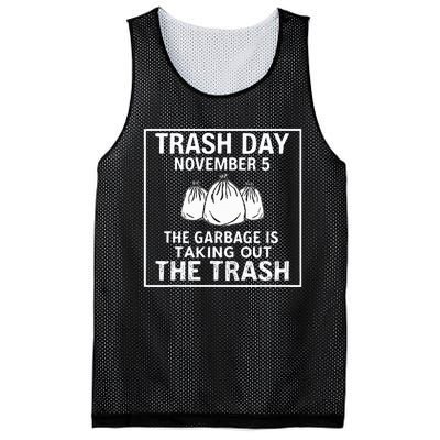 Trump Garbage Trash Day November 5 Garbage Taking Out Trash Mesh Reversible Basketball Jersey Tank