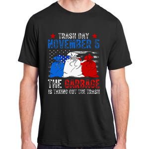 Trump Garbage Trash Day November 5 Garbage Taking Out Trash Adult ChromaSoft Performance T-Shirt