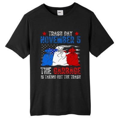 Trump Garbage Trash Day November 5 Garbage Taking Out Trash Tall Fusion ChromaSoft Performance T-Shirt