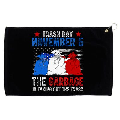 Trump Garbage Trash Day November 5 Garbage Taking Out Trash Grommeted Golf Towel