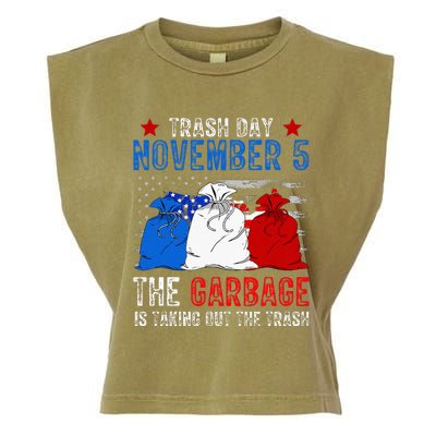 Trump Garbage Trash Day November 5 Garbage Taking Out Trash Garment-Dyed Women's Muscle Tee