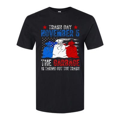 Trump Garbage Trash Day November 5 Garbage Taking Out Trash Softstyle CVC T-Shirt