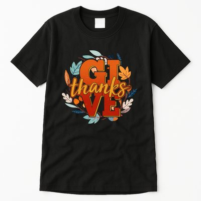 Thanksgiving Give Thanks Autumn Fall Wreath Tall T-Shirt