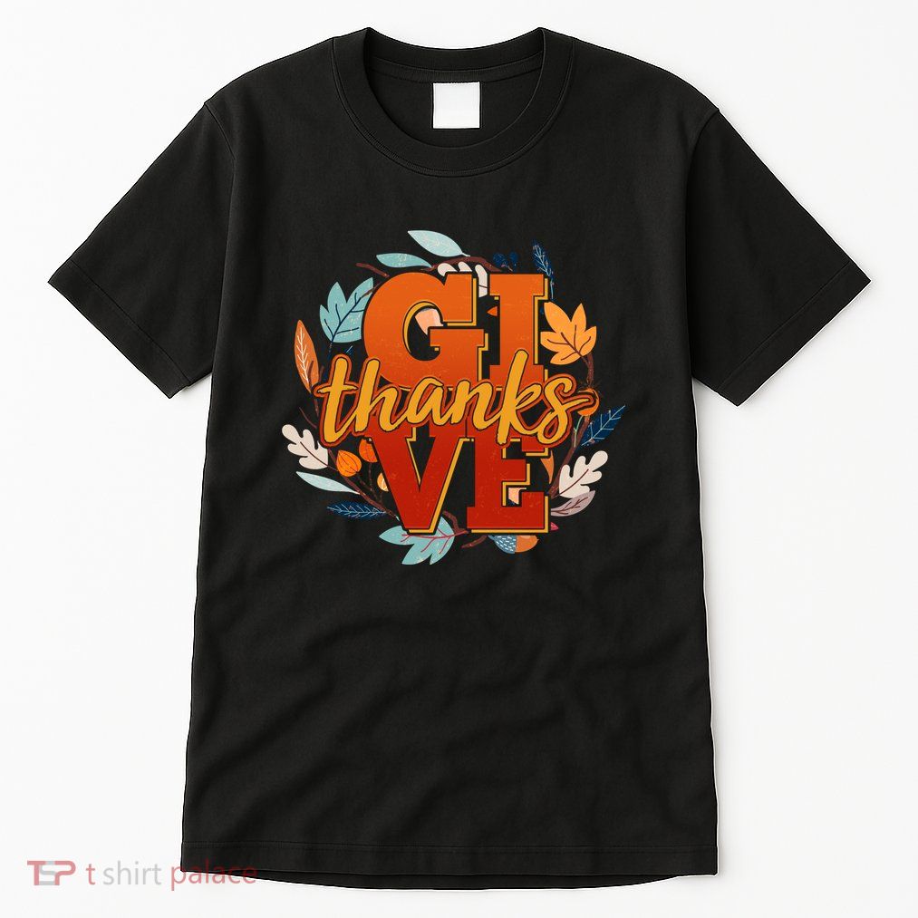 Thanksgiving Give Thanks Autumn Fall Wreath Tall T-Shirt